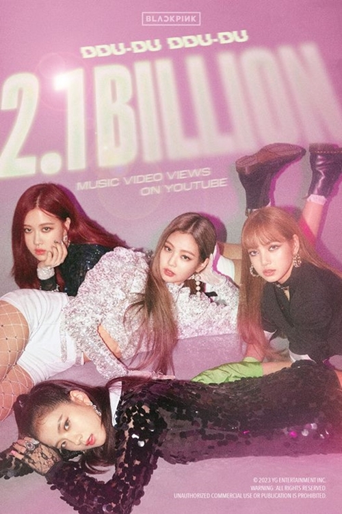 韩国女子演唱组合BLACKPINK的《DDU-DU DDU-DU》MV优兔播放量于30日下午4时27分超过了21亿次。图片来源：BLACKPINK脸书官方账号