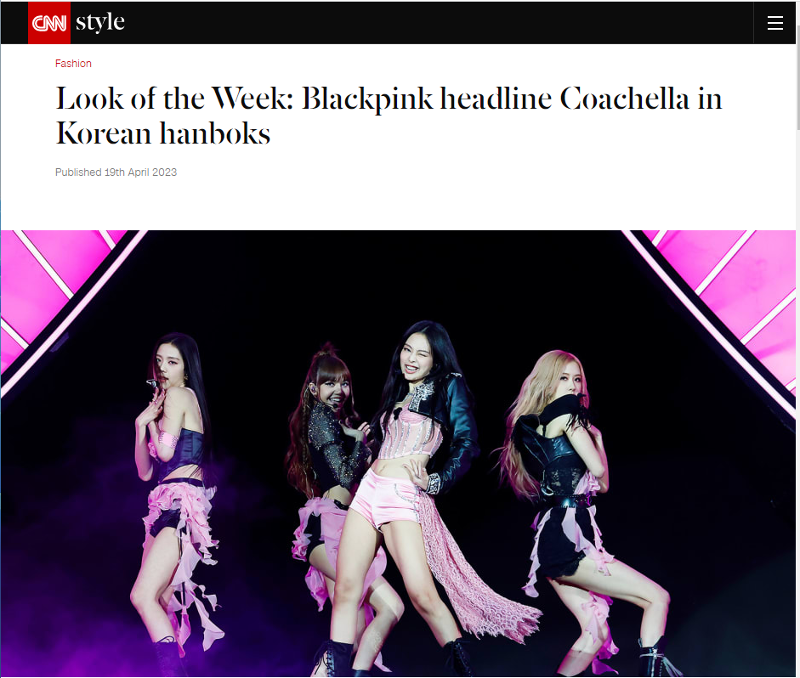 当地时间4月19日，美国CNN报道K-Pop女子组合BLACKPINK于15日，在北美最大音乐节“科切拉音乐节”身穿韩服的演出盛况。图片来源：CNN截图